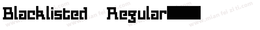 Blacklisted Regular字体转换